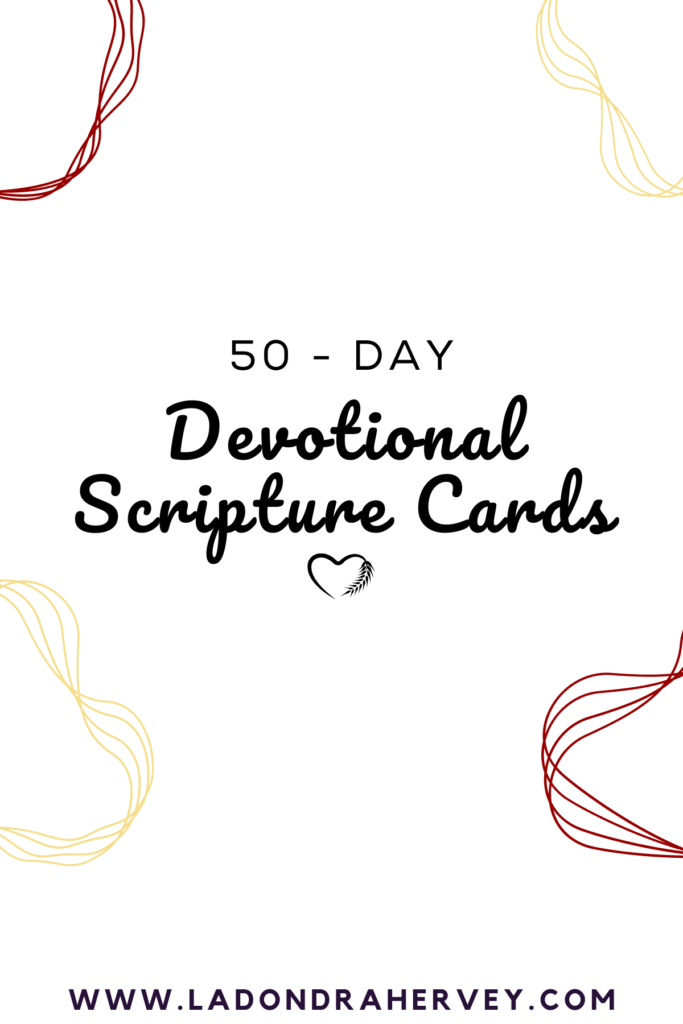 50-Day Devotional Scripture Cards PDF Download - LaDondra Hervey